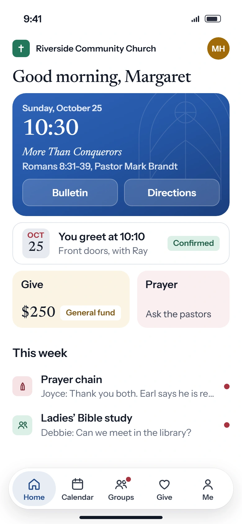 Margaret's church app on her phone: Sunday worship at 10:30, her confirmed greeting at 10:10, her last gift, and the tabs Home, Calendar, Groups, Give and Me