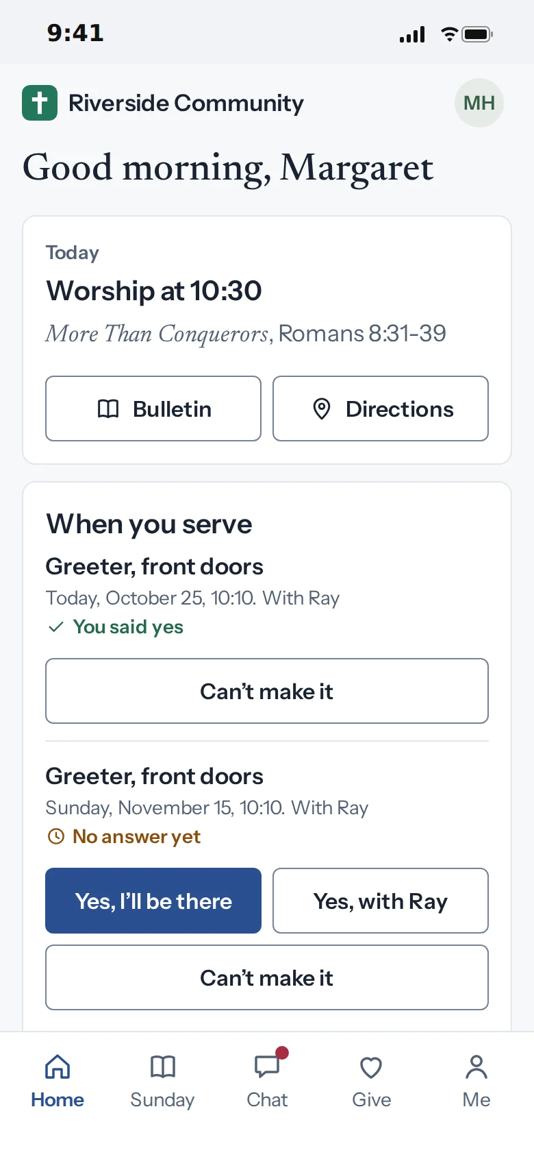 Margaret’s church app on her phone: worship today at 10:30, today’s greeter spot she said yes to, and her greeter spot on November 15 with the buttons Yes, I’ll be there, Yes, with Ray and Can’t make it.