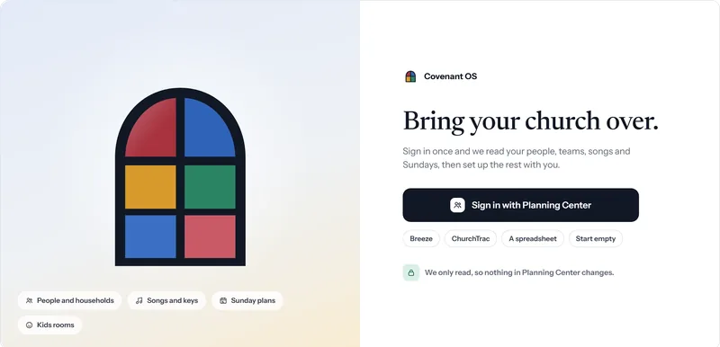The first setup screen: a four-pane window, the words Bring your church over, and a button to sign in with Planning Center, with Breeze, ChurchTrac, a spreadsheet and starting empty as the other choices